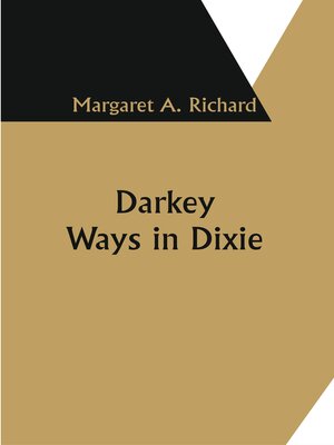 cover image of Darkey Ways In Dixie